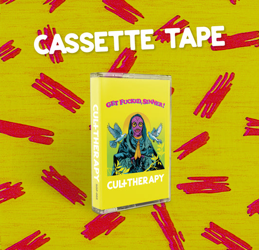 [PRE-ORDER] Cult Therapy - Get Fucked, Sinner! Cassette